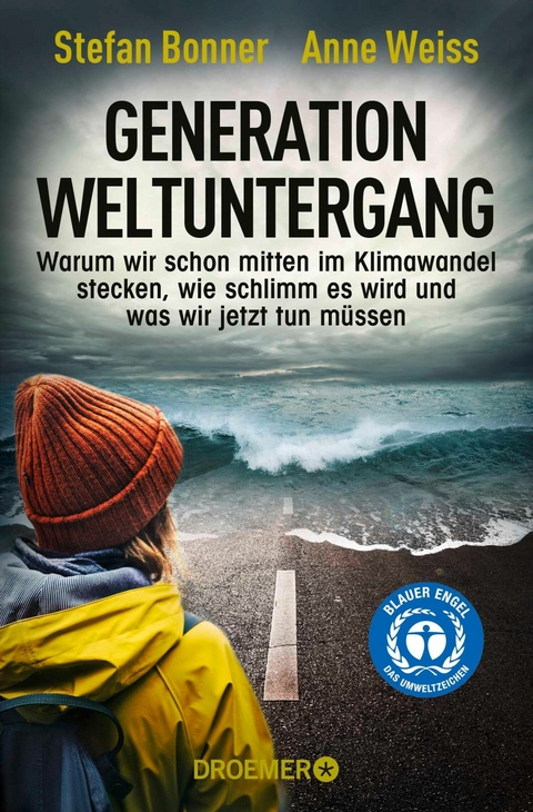 Generation Weltuntergang - Stefan Bonner, Anne Weiss