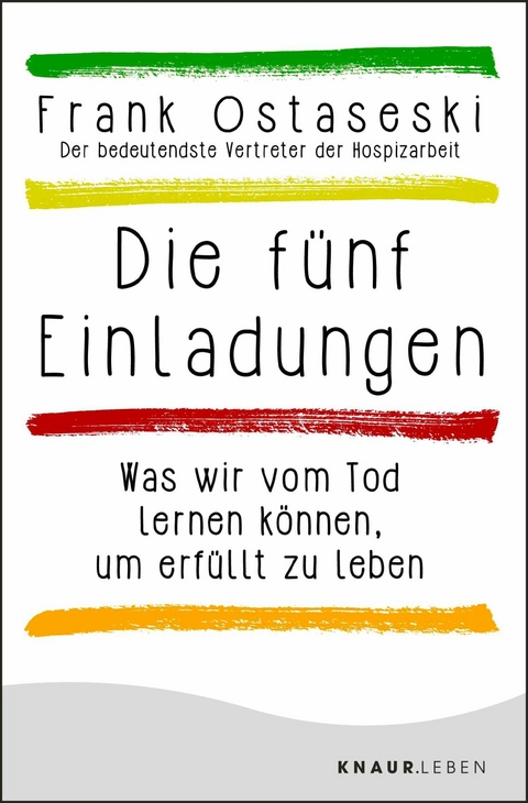 Die f&uuml;nf Einladungen - Frank Ostaseski
