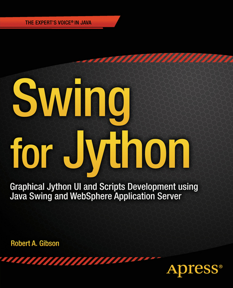 Swing for Jython - Robert Gibson