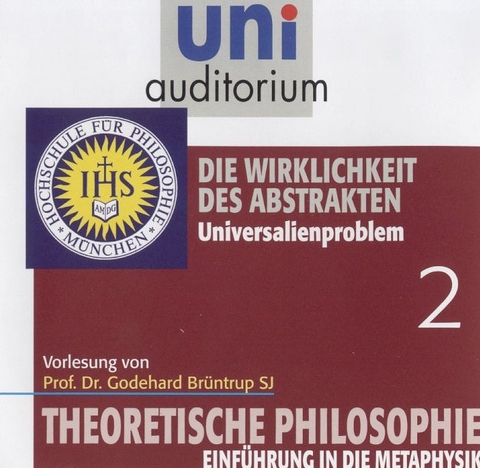 Theoretische Philosophie - Eine Einführung, Teil 2 - Godehard Brüntrup