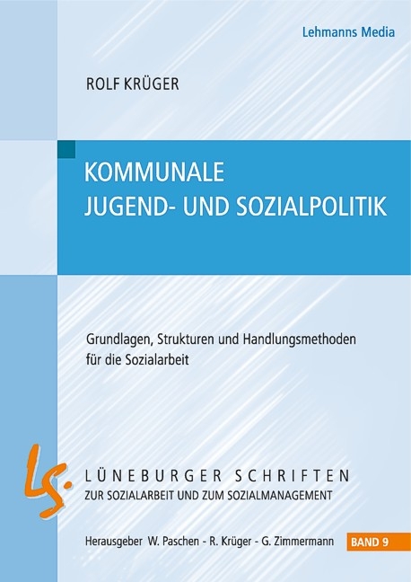 Kommunale Jugend- und Sozialpolitik - Rolf Kr&uuml;ger