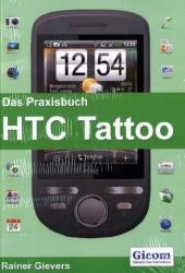 Das Praxisbuch HTC Tattoo - Rainer Gievers
