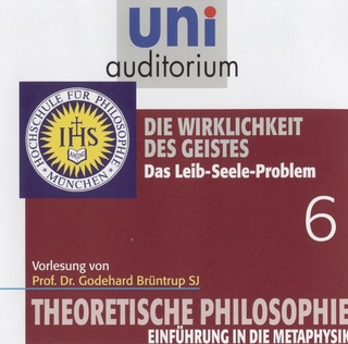 Theoretische Philosophie - Eine Einführung, Teil 6