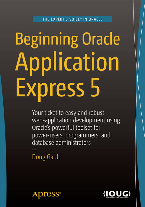 Beginning Oracle Application Express 5 - Doug Gault