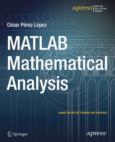MATLAB Mathematical Analysis - Cesar Lopez