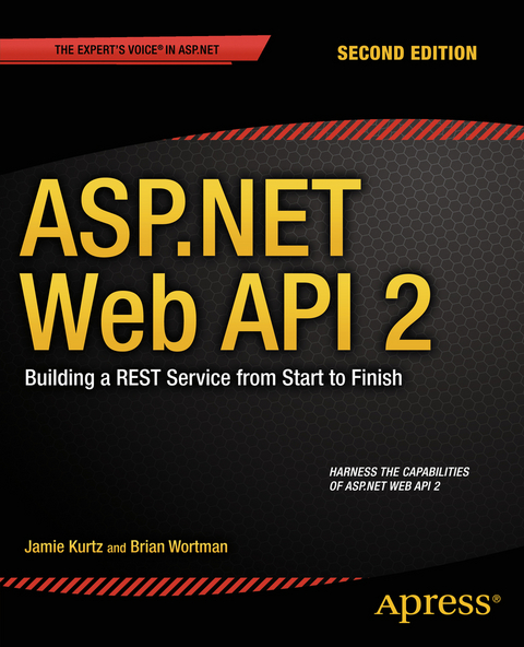 ASP.NET Web API 2: Building a REST Service from Start to Finish - Jamie Kurtz, Brian Wortman