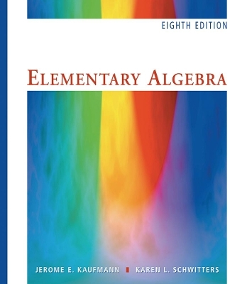 Elementary Algebra, Revised (with Interactive Video Skillbuilder CD-ROM and iLrn Student Tutorial Printed Access Card) - Jerome Kaufmann, Karen Schwitters