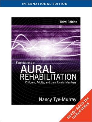 Foundations of Aural Rehabilitation