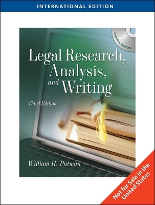 Legal Research, Analysis and Writing, International Edition - William Putman