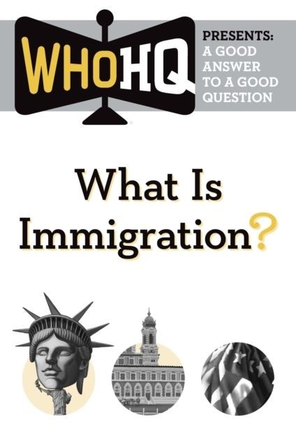 What Is Immigration? -  Who HQ