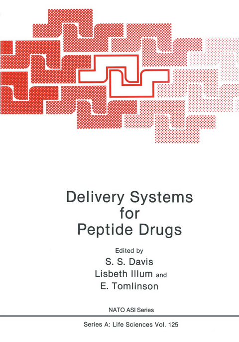 Delivery Systems for Peptide Drugs - S.S. Davis, Lisbeth Illum, E. Tomlinson