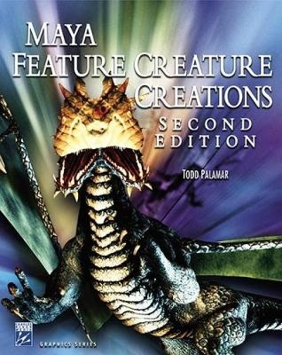 MAYA FEATURE CREATURE CREATIONS 2E