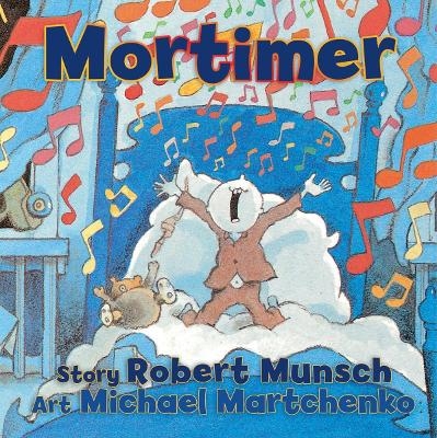 Mortimer - Robert Munsch