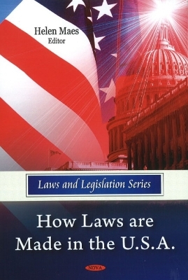How Laws Are Made in the U.S.A. - 