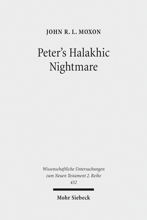 Peter's Halakhic Nightmare -  John R.L. Moxon