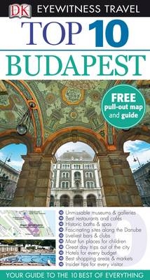 DK Eyewitness Top 10 Travel Guide: Budapest -  Dk