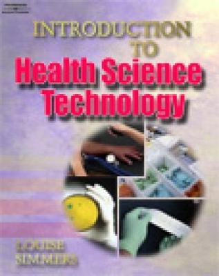 Introduction to Health Science Technology - Louise Simmers