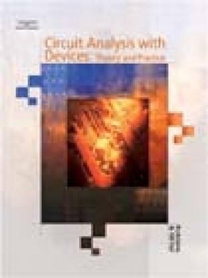 Circuit Analysis with Devices - Leo Chartrand, Allan H. Robbins, Wilhelm Miller