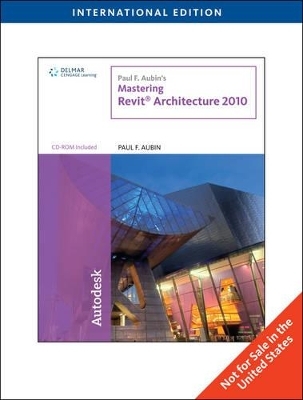 Paul F. Aubin's Mastering Revit Architecture 2010