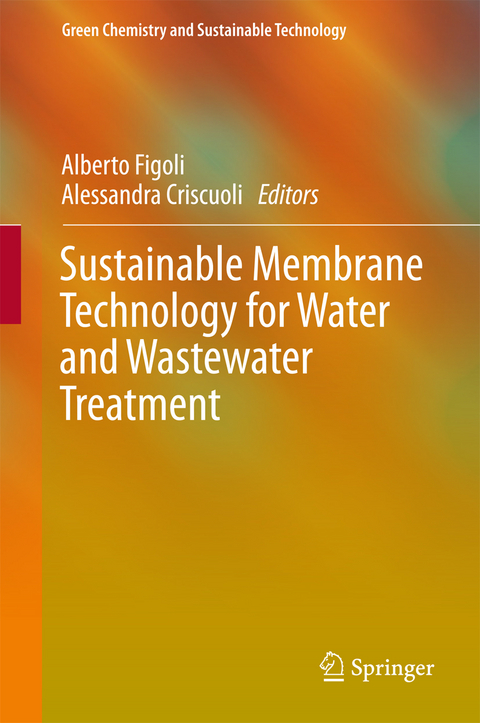 Sustainable Membrane Technology for Water and Wastewater Treatment - 