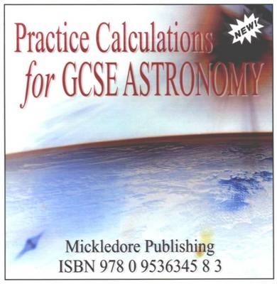 New Practice Calculations for GCSE Astronomy - Anne-Michelle D'Anjou, Richard O'Shea