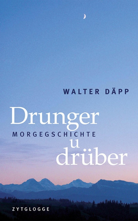 Drunger u dr&uuml;ber -  Walter D&auml;pp