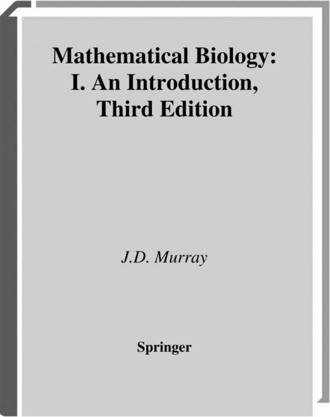 Mathematical Biology - James D. Murray