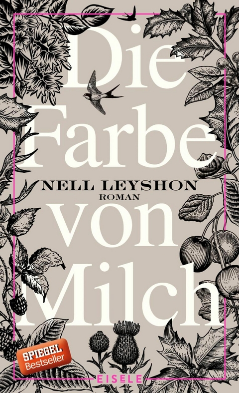 Die Farbe von Milch - Nell Leyshon