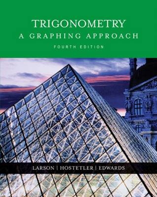 Trigonometry : A Graphing Approach