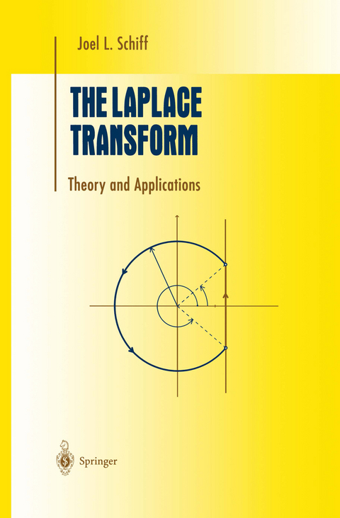 The Laplace Transform - Joel L. Schiff