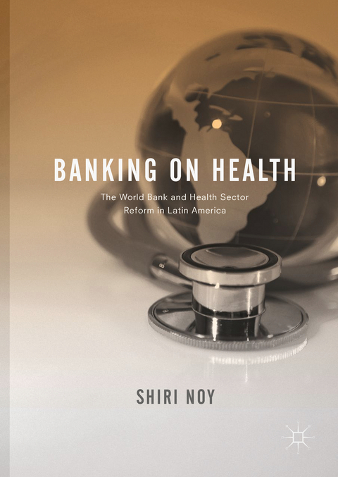 Banking on Health - Shiri Noy