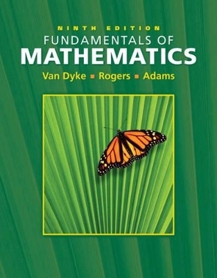 Fundamentals of Mathematics - Holli Adams, James Rogers, James Van Dyke