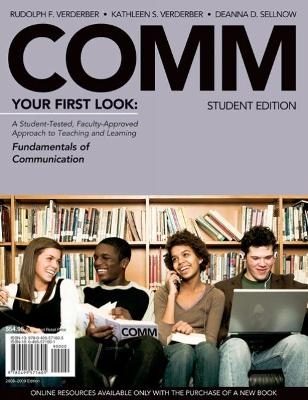 COMM 2008 Edition (with Access Bind-In Card) - Rudolph Verderber, Kathleen Verderber, Deanna Sellnow