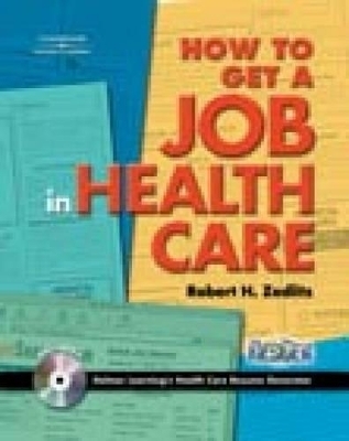 How to Get a Job in Health Care