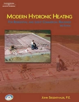 Modern Hydronic Heating for Residential and Light Commercial Buildings