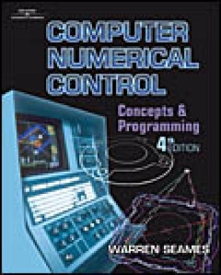 Computer Numerical Control - Warren Seames