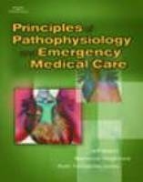 Principles of Pathophysiology and Emergency Medical Care