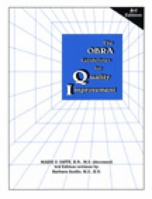 The OBRA Guidelines for Quality Improvement - Barbara Acello