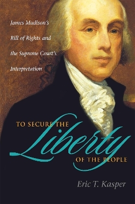To Secure the Liberty of the People