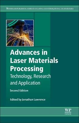 Advances in Laser Materials Processing - 