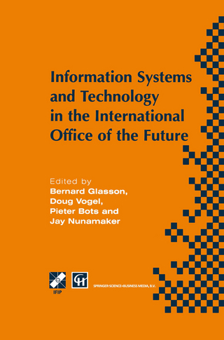 Information Systems and Technology in the International Office of the Future