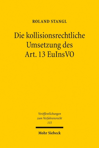 Die kollisionsrechtliche Umsetzung des Art. 13 EuInsVO
