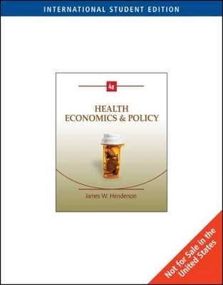 Health Economics and Policy - James Henderson