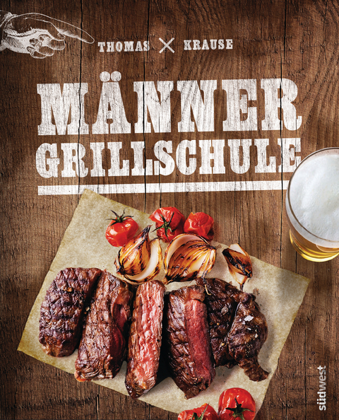 Männergrillschule - Thomas Krause