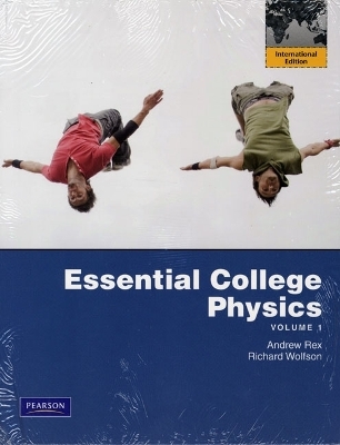 Essential College Physics with Mastering Physics