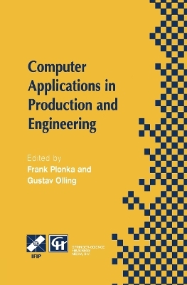Computer Applications in Production and Engineering - 
