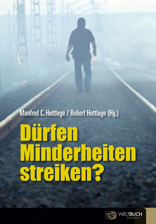 Dürfen Minderheiten streiken?