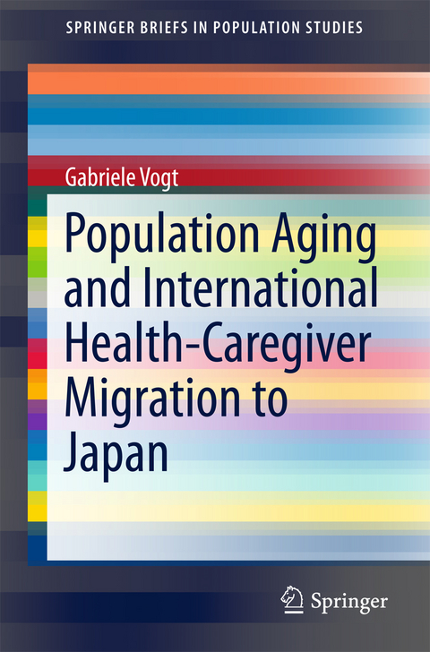Population Aging and International Health-Caregiver Migration to Japan - Gabriele Vogt