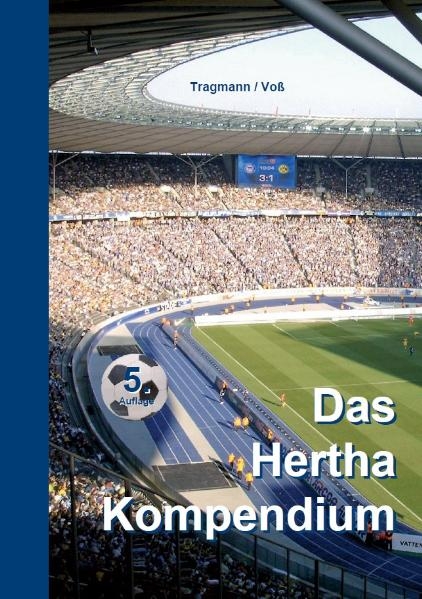 Das Hertha Kompendium - Harald Tragmann, Harald Voss
