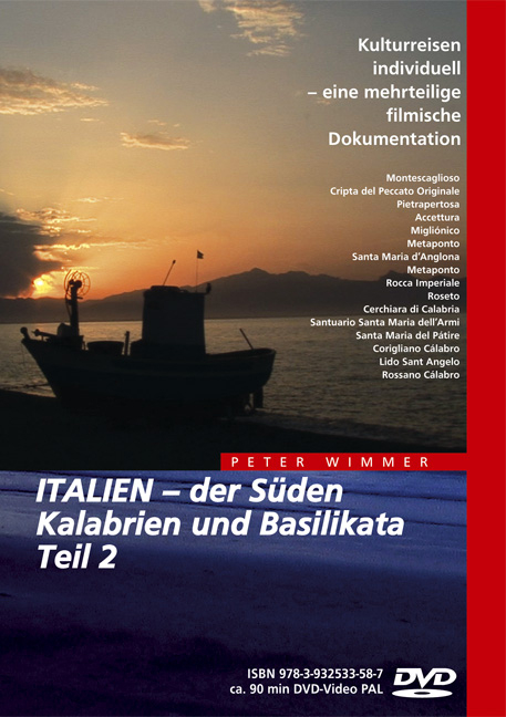 ITALIEN - der S&uuml;den, Kalabrien und Basilikata, Teil 2 - Peter Wimmer
